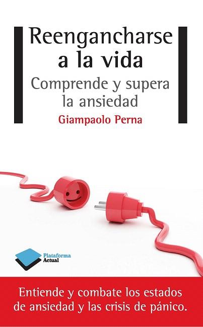 REENGANCHARSE A LA VIDA | 9788415750741 | PERNA, GIAMPAOLO | Llibres Parcir | Llibreria Parcir | Llibreria online de Manresa | Comprar llibres en català i castellà online