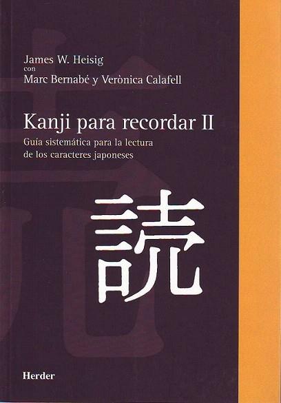 KANJI PARA RECORDAR II | 9788425423734 | HEISIG JAMES | Llibres Parcir | Llibreria Parcir | Llibreria online de Manresa | Comprar llibres en català i castellà online