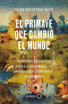 EL PRIMATE QUE CAMBIÓ EL MUNDO | 9788408252139 | RICHTER-BOIX, ALEX | Llibres Parcir | Llibreria Parcir | Llibreria online de Manresa | Comprar llibres en català i castellà online