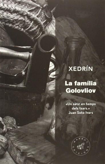 LA FAMÍLIA GOLOVLIOV | 9788492728459 | SALTYKOV-SHCHEDRIN, MIJAIL EVGRAFOVICH | Llibres Parcir | Llibreria Parcir | Llibreria online de Manresa | Comprar llibres en català i castellà online