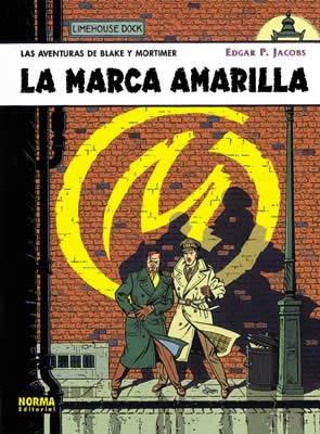 LA MARCA AMARILLA | 9788484311812 | E.P.JACOBS | Llibres Parcir | Llibreria Parcir | Llibreria online de Manresa | Comprar llibres en català i castellà online