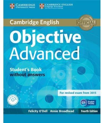 OBJECTIVE ADVANCED STUDENT'S BOOK WITHOUT ANSWERS WITH CD-ROM 4TH EDITION | 9781107674387 | O'DELL, FELICITY / BROADHEAD, ANNIE | Llibres Parcir | Llibreria Parcir | Llibreria online de Manresa | Comprar llibres en català i castellà online