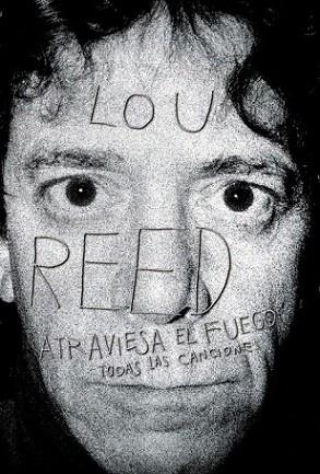 ATRAVIESA EL FUEGO | 9788439705376 | LOU REED | Llibres Parcir | Llibreria Parcir | Llibreria online de Manresa | Comprar llibres en català i castellà online