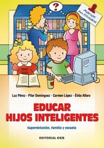 EDUCAR HIJOS INTELIGENTES | 9788483163047 | Llibres Parcir | Librería Parcir | Librería online de Manresa | Comprar libros en catalán y castellano online