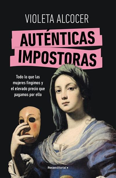 AUTÉNTICAS IMPOSTORAS | 9788419965042 | ALCOCER, VIOLETA | Llibres Parcir | Librería Parcir | Librería online de Manresa | Comprar libros en catalán y castellano online