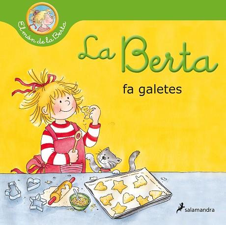 LA BERTA FA GALETES (EL MÓN DE LA BERTA) | 9788418174933 | SCHNEIDER, LIANE | Llibres Parcir | Llibreria Parcir | Llibreria online de Manresa | Comprar llibres en català i castellà online