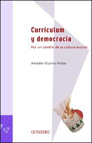 CURRICULUM Y DEMOCRACIA | 9788480635196 | GUARRO PALLAS | Llibres Parcir | Llibreria Parcir | Llibreria online de Manresa | Comprar llibres en català i castellà online