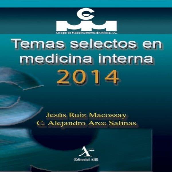 TEMAS SELECTOS EN MEDICINA INTERNA 2014 | PODI72971 | RUIZ MACOSSAY  JESÚS | Llibres Parcir | Llibreria Parcir | Llibreria online de Manresa | Comprar llibres en català i castellà online