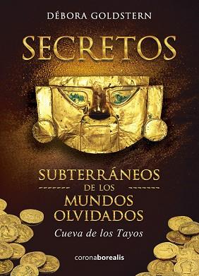 SECRETOS DE LOS MUNDOS SUBTERRANEOS | 9788494358531 | DÉBORA GOLDSTERN | Llibres Parcir | Llibreria Parcir | Llibreria online de Manresa | Comprar llibres en català i castellà online