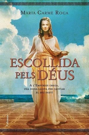 ESCOLLIDA PELS DEUS | 9788466413138 | MARIA CARME ROCA | Llibres Parcir | Llibreria Parcir | Llibreria online de Manresa | Comprar llibres en català i castellà online