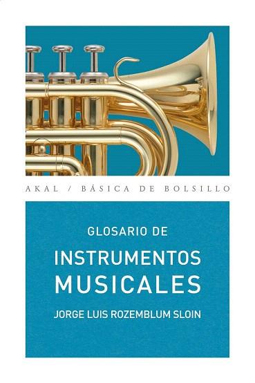 GLOSARIO INSTRUMENTOS MUSICALES | 9788446025269 | ROZEMBLUM SLOIN J L | Llibres Parcir | Llibreria Parcir | Llibreria online de Manresa | Comprar llibres en català i castellà online