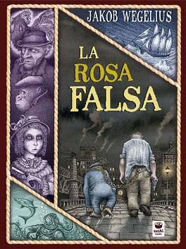 ROSA FALSA, LA | 9788416884469 | WEGELIUS (ES), JAKOB | Llibres Parcir | Llibreria Parcir | Llibreria online de Manresa | Comprar llibres en català i castellà online