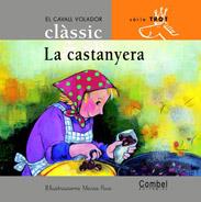 LA CASTANYERA cavall volador | 9788478648603 | Llibres Parcir | Llibreria Parcir | Llibreria online de Manresa | Comprar llibres en català i castellà online