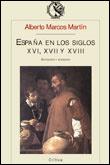 ESPAÐA EN LOS SIGLOS XVI XVII XVIII | 9788484320227 | MARCOS MARTIN | Llibres Parcir | Llibreria Parcir | Llibreria online de Manresa | Comprar llibres en català i castellà online