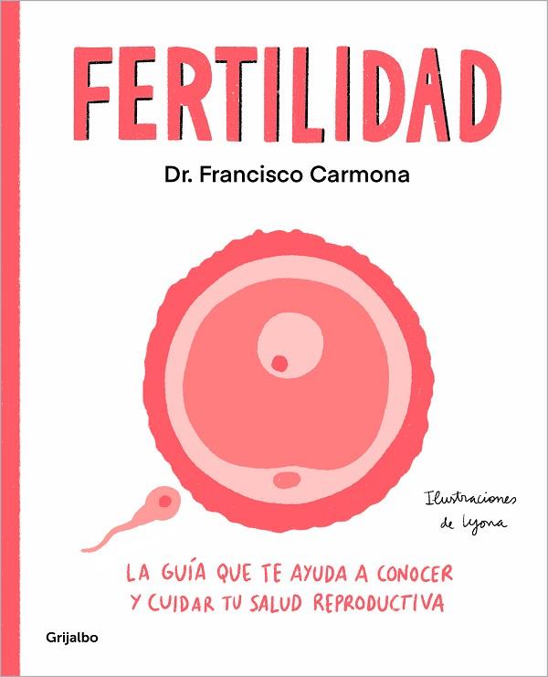 FERTILIDAD | 9788425363115 | CARMONA, DR. FRANCISCO | Llibres Parcir | Llibreria Parcir | Llibreria online de Manresa | Comprar llibres en català i castellà online