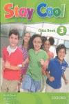 STAY COOL 3 CLASS BOOK + SONGS CD | 9780194413145 | CANT, AMANDA; CHARRINGTON, MARY; .../BAZO, PLÁCIDO/ORTIZ PEÑATE, DANIEL | Llibres Parcir | Llibreria Parcir | Llibreria online de Manresa | Comprar llibres en català i castellà online