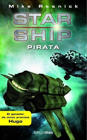 STAR SHIP PIRATA | 9788448044749 | MIKE RESNIECK | Llibres Parcir | Llibreria Parcir | Llibreria online de Manresa | Comprar llibres en català i castellà online