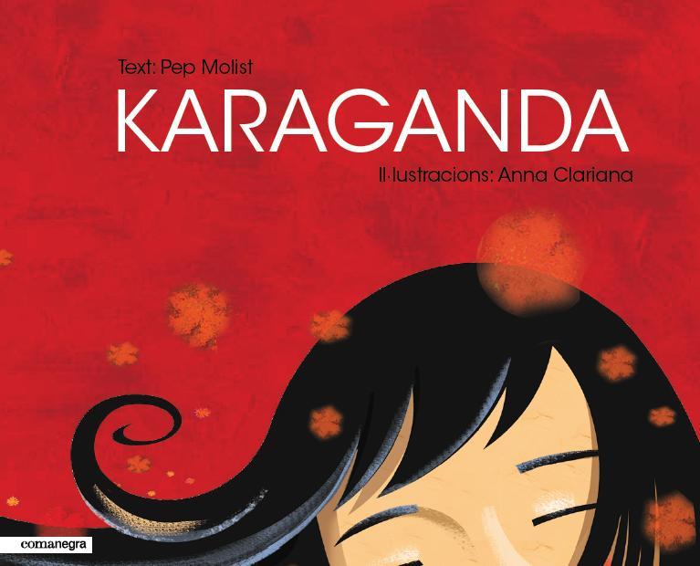 KARAGANDA catala | 9788415097068 | PEP MOLIST CLARIANA ANNA | Llibres Parcir | Llibreria Parcir | Llibreria online de Manresa | Comprar llibres en català i castellà online