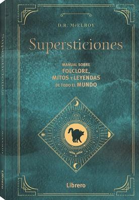 SUPERSTICIONES | 9788411540117 | MCLEROY, DR. MCELROY | Llibres Parcir | Llibreria Parcir | Llibreria online de Manresa | Comprar llibres en català i castellà online