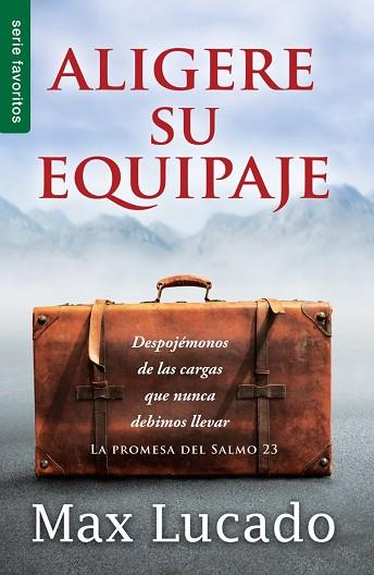 ALIGERE SU EQUIPAJE | 9780789918260 | LUCADO, MAX | Llibres Parcir | Llibreria Parcir | Llibreria online de Manresa | Comprar llibres en català i castellà online