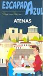 ESCAPADA AZUL ATENAS | 9788480238045 | García, Jesús/Ledrado, Paloma | Llibres Parcir | Llibreria Parcir | Llibreria online de Manresa | Comprar llibres en català i castellà online