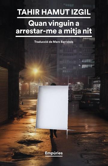 QUAN VINGUIN A ARRESTAR-ME A MITJA NIT | 9788419729354 | HAMUT IZGIL, TAHIR | Llibres Parcir | Llibreria Parcir | Llibreria online de Manresa | Comprar llibres en català i castellà online