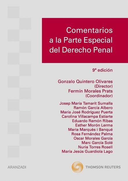 COMENTARIOS A LA PARTE ESPECIAL DEL DERECHO PENAL | 9788499038476 | MORALES PRATS, FERMÍN / QUINTERO OLIVARES, GONZALO | Llibres Parcir | Llibreria Parcir | Llibreria online de Manresa | Comprar llibres en català i castellà online