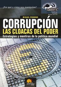 CORRUPCION LAS CLOACAS DEL PODER | 9788497630993 | PEDRERO | Llibres Parcir | Llibreria Parcir | Llibreria online de Manresa | Comprar llibres en català i castellà online