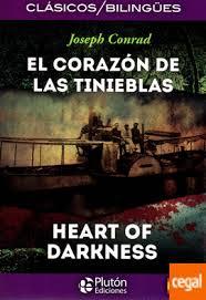 EL CORAZON DE LAS TINIEBLAS/HEART OF DARKNESS | 9788415089902 | Llibres Parcir | Llibreria Parcir | Llibreria online de Manresa | Comprar llibres en català i castellà online