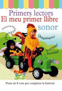 EL MEU PRIMER LLIBRE SONOR | 9788427279681 | Llibres Parcir | Librería Parcir | Librería online de Manresa | Comprar libros en catalán y castellano online