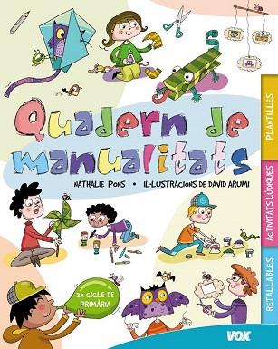 QUADERN DE MANUALITATS | 9788499740706 | LAROUSSE EDITORIAL | Llibres Parcir | Llibreria Parcir | Llibreria online de Manresa | Comprar llibres en català i castellà online