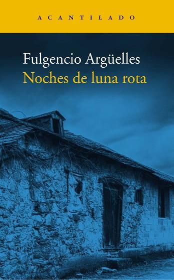 NOCHES DE LUNA ROTA | 9788419036162 | ARGÜELLES, FULGENCIO | Llibres Parcir | Llibreria Parcir | Llibreria online de Manresa | Comprar llibres en català i castellà online