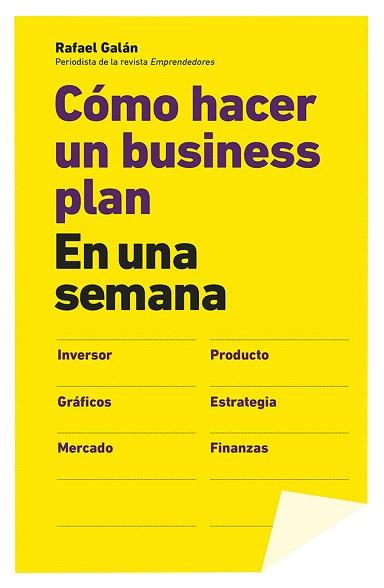 CÓMO HACER UN BUSINESS PLAN EN UNA SEMANA | 9788498752953 | RAFAEL GALÁN | Llibres Parcir | Llibreria Parcir | Llibreria online de Manresa | Comprar llibres en català i castellà online