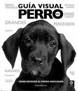 Guía visual del perro | 9788497647885 | Alderton, David | Llibres Parcir | Llibreria Parcir | Llibreria online de Manresa | Comprar llibres en català i castellà online