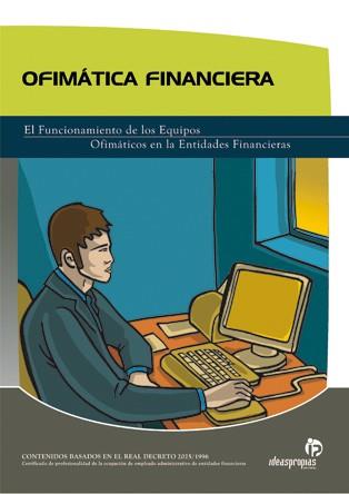 Ofimática financiera | 9788496585577 | 'Villar Varela, Ana Mª/González Fernández, Julio Miguel' | Llibres Parcir | Llibreria Parcir | Llibreria online de Manresa | Comprar llibres en català i castellà online