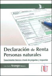 DECLARACIÓN DE RENTA PERSONAS NATURALES. CONOCIMIENTOS BÁSICOS A TRAVÉS DE PREGUNTAS Y RESPUESTAS | PODI79713 | ARANGO  IVÁN | Llibres Parcir | Llibreria Parcir | Llibreria online de Manresa | Comprar llibres en català i castellà online