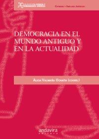 DEMOCRACIA EN EL MUNDO ANTIGUO Y EN LA ACTUALIDAD | 9788484087403 | ALICIA VALMAÑA OCHAÍTA | Llibres Parcir | Llibreria Parcir | Llibreria online de Manresa | Comprar llibres en català i castellà online