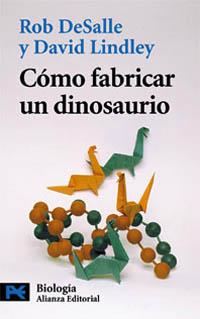 COMO FABRICAR UN DINOSAURIO | 9788420639697 | DESALLE | Llibres Parcir | Llibreria Parcir | Llibreria online de Manresa | Comprar llibres en català i castellà online