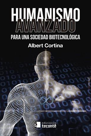 HUMANISMO AVANZADO | 9788484693963 | CORTINA RAMOS, ALBERT | Llibres Parcir | Llibreria Parcir | Llibreria online de Manresa | Comprar llibres en català i castellà online