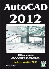 AUTOCAD 2012 CURSO AVANZADO | 9788415033394 | MOLERO J | Llibres Parcir | Llibreria Parcir | Llibreria online de Manresa | Comprar llibres en català i castellà online