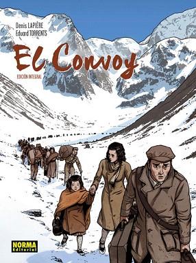 EL CONVOY (EDICION INTEGRAL) | 9788467918786 | LAPIERE,TORRENTS | Llibres Parcir | Llibreria Parcir | Llibreria online de Manresa | Comprar llibres en català i castellà online