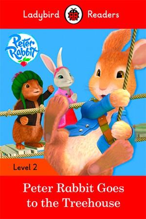 PETER RABBIT: GOES TO THE TREEHOUSE (LB) | 9780241254493 | TEAM LADYBIRD READERS | Llibres Parcir | Llibreria Parcir | Llibreria online de Manresa | Comprar llibres en català i castellà online