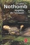 HYGIENE DE L'ASSASSIN | 9782253111184 | NOTHOMB, AMÉLIE | Llibres Parcir | Llibreria Parcir | Llibreria online de Manresa | Comprar llibres en català i castellà online