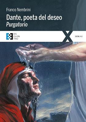 DANTE, POETA DEL DESEO. PURGATORIO | 9788490551325 | NEMBRINI, FRANCO | Llibres Parcir | Llibreria Parcir | Llibreria online de Manresa | Comprar llibres en català i castellà online