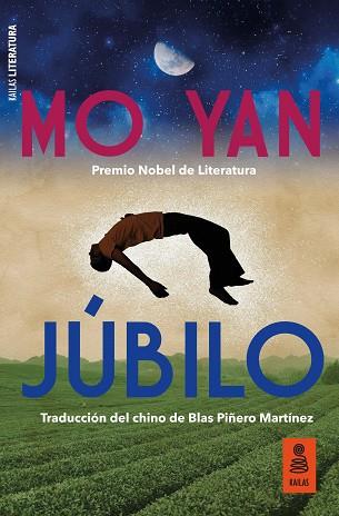 JÚBILO | 9788417248765 | YAN, MO | Llibres Parcir | Llibreria Parcir | Llibreria online de Manresa | Comprar llibres en català i castellà online