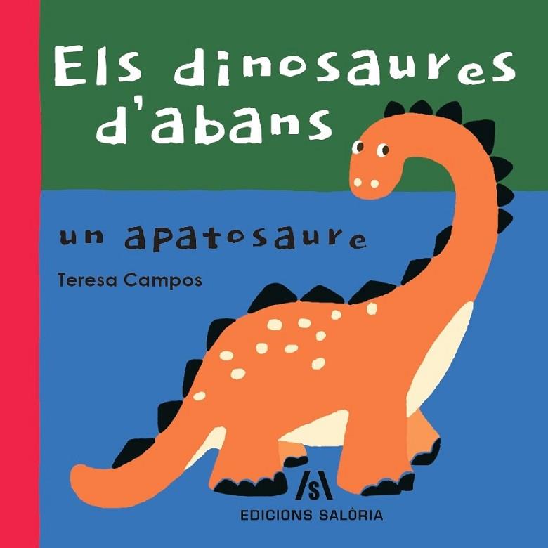 ELS DINOSAURES D'ABANS | 9788412526639 | CAMPOS, TERESA | Llibres Parcir | Llibreria Parcir | Llibreria online de Manresa | Comprar llibres en català i castellà online