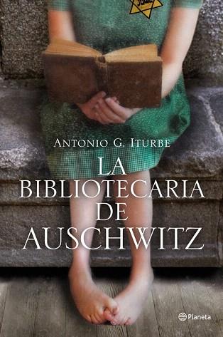 La bibliotecaria de Auschwitz | 9788408009511 | Antonio G. Iturbe | Llibres Parcir | Llibreria Parcir | Llibreria online de Manresa | Comprar llibres en català i castellà online