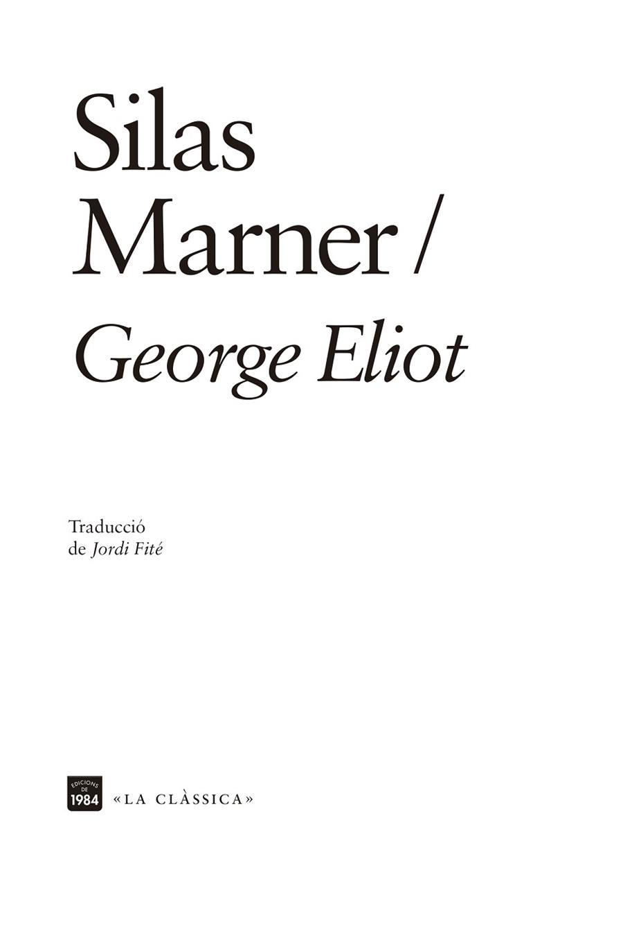 SILAS MARNER | 9788418858420 | ELIOT, GEORGE | Llibres Parcir | Llibreria Parcir | Llibreria online de Manresa | Comprar llibres en català i castellà online