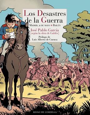 LOS DESASTRES DE LA GUERRA | 9788419124241 | GARCÍA, JOSÉ PABLO | Llibres Parcir | Llibreria Parcir | Llibreria online de Manresa | Comprar llibres en català i castellà online