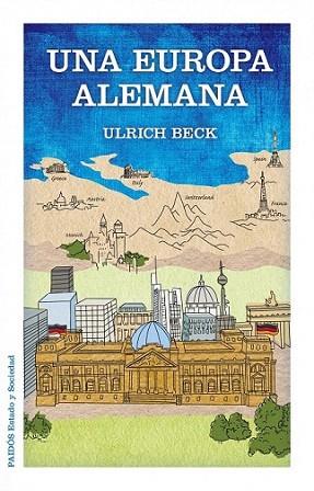 Una Europa alemana | 9788449328039 | Ulrich Beck | Llibres Parcir | Llibreria Parcir | Llibreria online de Manresa | Comprar llibres en català i castellà online